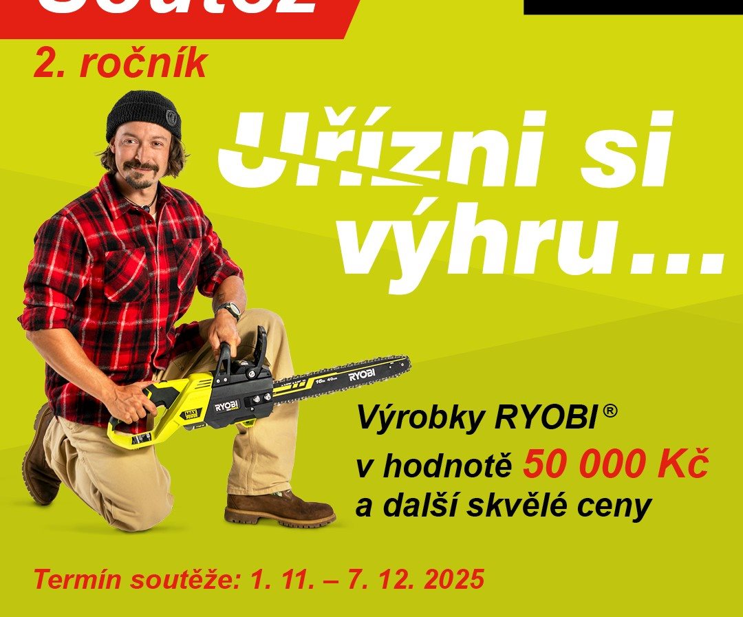 Uřízni si výhru s RYOBI! Soutěž o ceny v hodnotě 125 000 Kč 