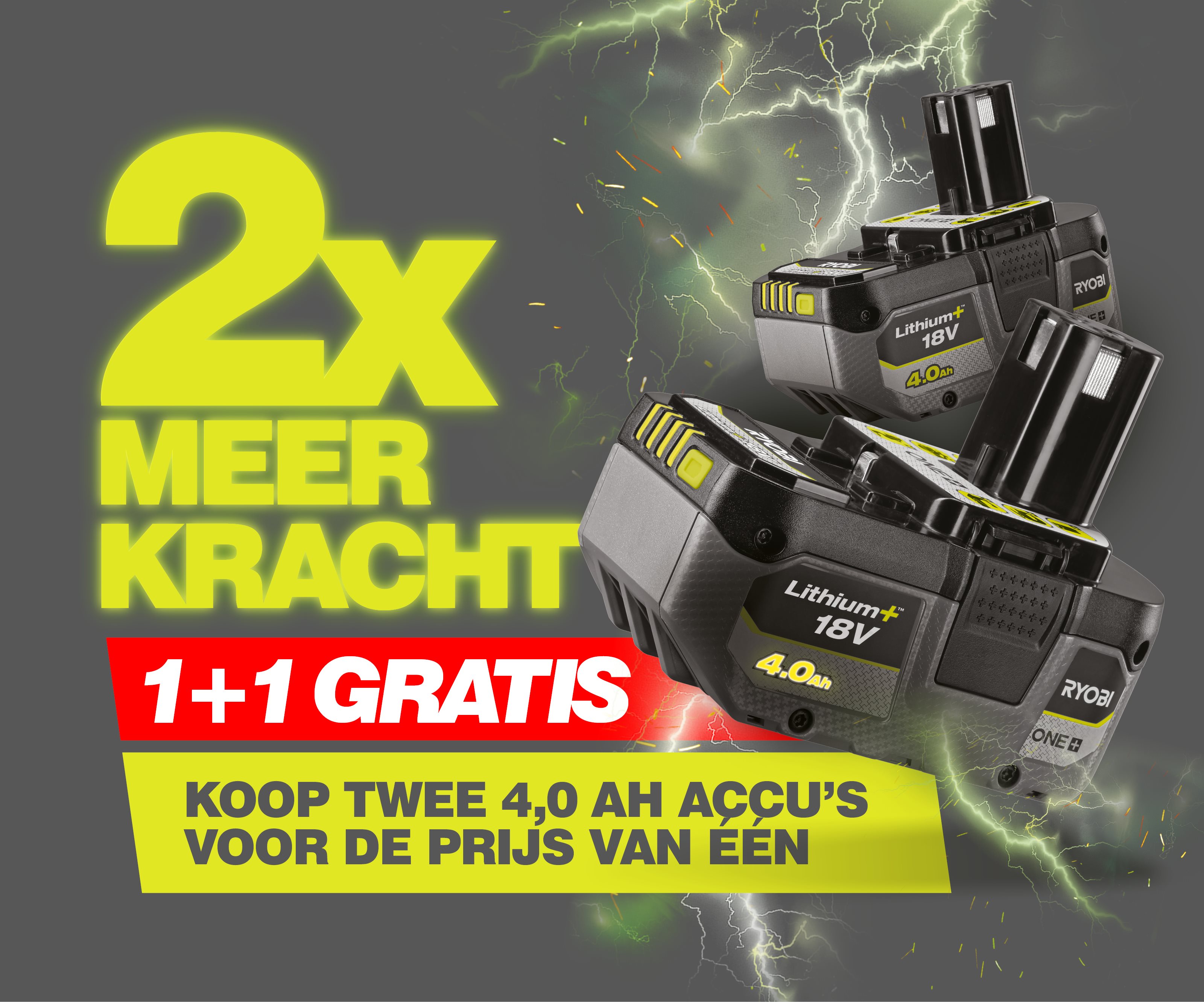 1+1 Gratis - ONE+ 18V 2X 4,0 Ah Lithium+ accu
